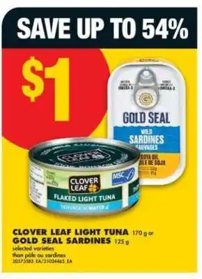 Clover Leaf Light Tuna / Gold Seal Sardines