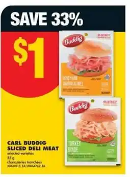 No Frills CARL BUDDIG SLICED DELI MEAT offer