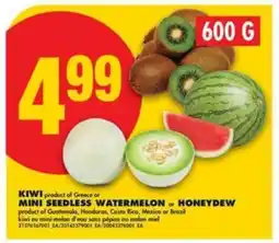 No Frills KIWI or MINI SEEDLESS WATERMELON or HONEYDEW offer