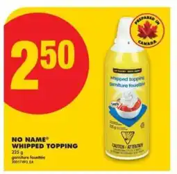 No Frills No Name Whipped Topping offer