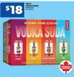 Real Canadian Liquorstore DECA Vodka Soda offer