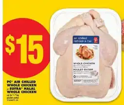 No Frills PC Air Chilled Whole Chicken or Sufra Halal Whole Chicken offer