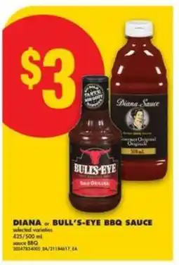 No Frills DIANA OR BULL’S-EYE BBQ SAUCE offer