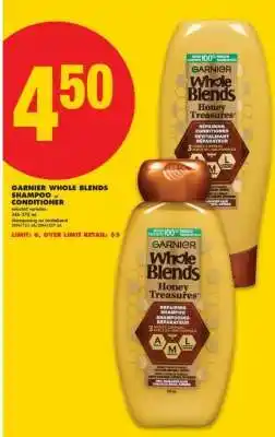 No Frills Garnier Whole Blends Shampoo + Conditioner offer
