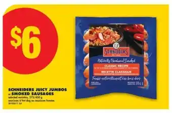 No Frills SCHNEIDERS JUICY JUMBOS OR SMOKED SAUSAGES offer
