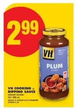 No Frills VH Cooking or Dipping Sauce offer