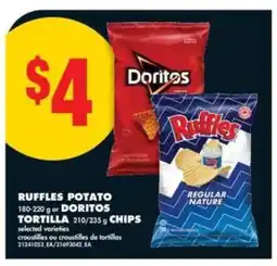 No Frills Ruffles Potato or Doritos Tortilla Chips offer