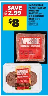 Real Canadian Superstore IMPOSSIBLE PLANT-BASED BURGER PATTIES offer