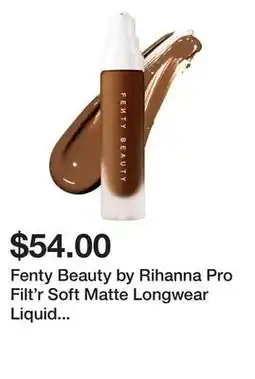 Sephora Fenty Beauty by Rihanna Pro Filt'r Soft Matte Longwear Liquid Foundation offer