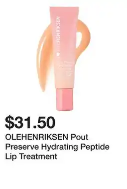 Sephora OLEHENRIKSEN Pout Preserve Hydrating Peptide Lip Treatment offer