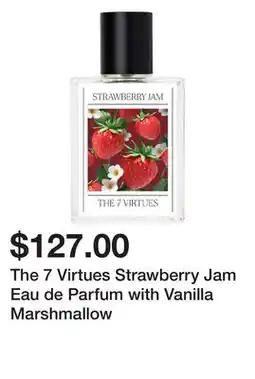Sephora The 7 Virtues Strawberry Jam Eau de Parfum with Vanilla Marshmallow offer