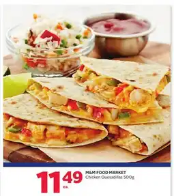 Rexall M & M FOOD MARKET Chicken Quesadillas offer