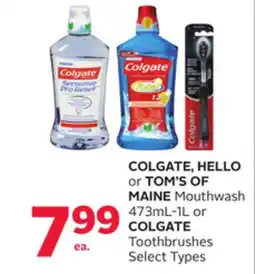 Rexall COLGATE, HELLO or TOM'S OF MAINE Mouthwash 473mL-1L or COLGATE Toothbrushes offer