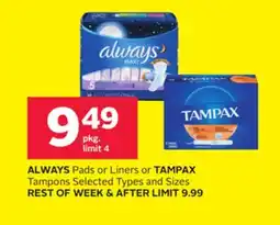 Rexall ALWAYS Pads or Liners or TAMPAX Tampons offer