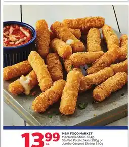 Rexall M&M FOOD MARKET Mozzarella Sticks 454g, Stuffed Potato Skins 390g or Jumbo Coconut Shrimp 340g offer