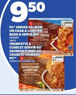 Independent City Market PC SMOKE SALMON OR CRAB & LOBSTER STER BAKE & SERVE DIP offer