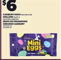 Independent City Market CADBURY EGGS, 190/200 G OR HOLLOW, 96/97 G offer