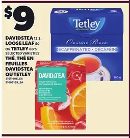 Independent City Market DAVIDSTEA, 12'S, LOOSE LEAF, 50 OR TETLEY, 80'S offer
