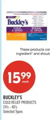 Shoppers Drug Mart BUCKLEY'S COLD RELIEF PRODUCTS offer