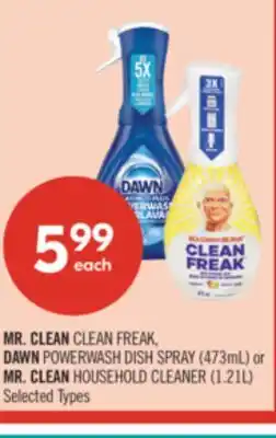 Shoppers Drug Mart MR. CLEAN CLEAN FREAK, DAWN POWERWASH DISH SPRAY (473mL) or MR. CLEAN HOUSEHOLD CLEANER (1.21L) offer