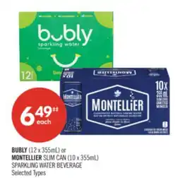 Shoppers Drug Mart BUBLY (12 x 355mL) or MONTELLIER SLIM CAN (10 x 355mL) SPARKLING WATER BEVERAGE offer