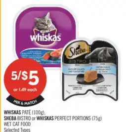 Shoppers Drug Mart WHISKAS PATE 100g SHEBA BISTRO WHISKAS PERFECT PORTIONS 75g WET CAT FOOD offer