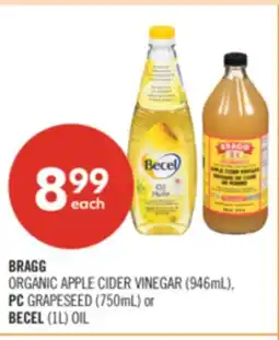 Shoppers Drug Mart BRAGG ORGANIC APPLE CIDER VINEGAR (946mL), PC GRAPESEED (750mL) or BECEL (1L) OIL offer