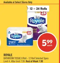 Shoppers Drug Mart ROYALE BATHROOM TISSUE 8 Roll - 12 Roll offer