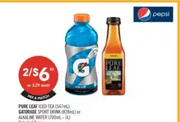 Shoppers Drug Mart PURE LEAF ICED TEA (547mL), GATORADE SPORT DRINK (828mL) or ALKALINE WATER (700mL - 1L) offer