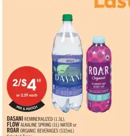 Shoppers Drug Mart DASANI REMINERALIZED 1.5L, FLOW ALKALINE SPRING 1L Water or ROAR ORGANIC BEVERAGES 532 mL offer