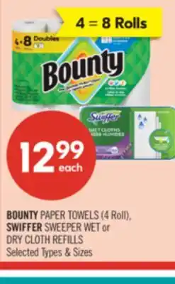 Shoppers Drug Mart BOUNTY PAPER TOWELS (4 Roll), SWIFFER SWEEPER WET or DRY CLOTH REFILLS offer