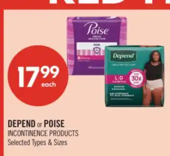 Shoppers Drug Mart DEPEND or POISE INCONTINENCE PRODUCTS offer