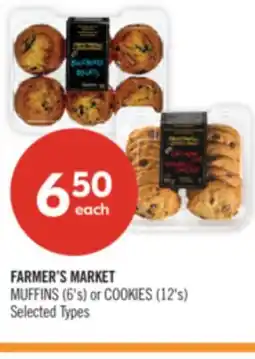 Shoppers Drug Mart FARMER'S MARKET MUFFINS (6's) or COOKIES (12's) offer