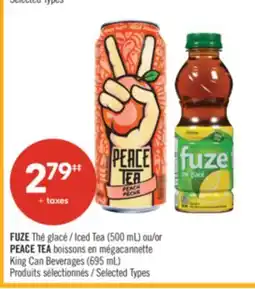 Pharmaprix FUZE Iced Tea (500 mL) or PEACE TEA King Can Beverages (695 mL) offer