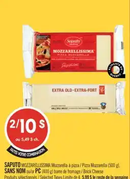 Pharmaprix SAPUTO MOZZARELLISSIMA Pizza Mozzarella (500 g), NO NAME or PC (400 g) Brick Cheese offer