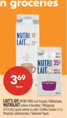 Pharmaprix LAIT'S GO SPORT PRO Milkshake, NUTRILAIT Whipping (473 mL) or Coffee Cream (1 L) offer