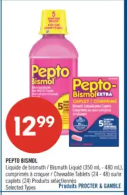 Pharmaprix PEPTO BISMOL Bismuth Liquid (350 mL - 480 mL), Chewable Tablets (24 - 48) or caplets (24) offer