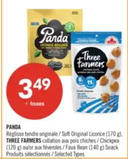 Pharmaprix PANDA Soft Original Licorice (170 g), THREE FARMERS Chickpea (120 g) or Fava Bean (140 g) Snack offer