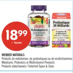 Pharmaprix WEBBER NATURALS Melatonin, Probiotics or Multivitamin Products offer