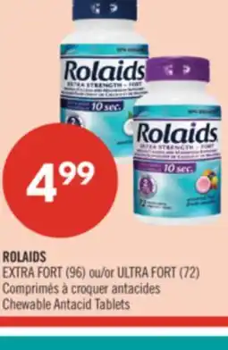 Pharmaprix ROLAIDS EXTRA FORT (96) or ULTRA FORT (72) Chewable Antacid Tablets offer