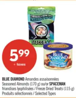 Pharmaprix BLUE DIAMOND Seasoned Almonds 170 g or SPACEMAN Freeze Dried Treats 115 g offer