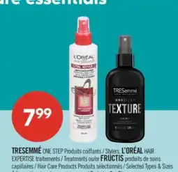 Pharmaprix TRESEMMÉ ONE STEP L'ORÉAL HAIR EXPERTISE Treatments or FRUCTIS Hair Care Products offer