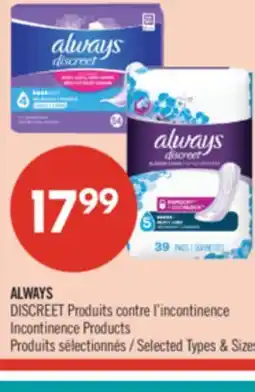 Pharmaprix ALWAYS DISCREET Incontinence Products offer