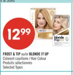 Pharmaprix FROST & TIP or BLONDE IT UP Hair Colour offer