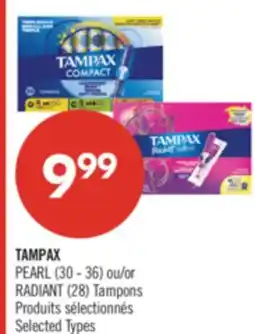 Pharmaprix TAMPAX PEARL 30 36 or RADIANT 28 Tampons offer
