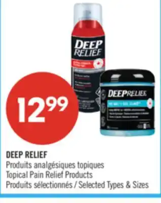 Pharmaprix DEEP RELIEF Topical Pain Relief Products offer