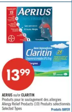 Pharmaprix AERIUS or CLARITIN Allergy Relief Products (10) offer