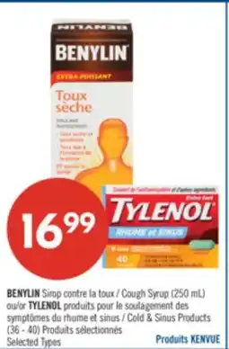Pharmaprix 16.99 BENYLIN Cough Syrup (250 mL) ou/or TYLENOL Cold & Sinus Products (36 - 40) offer