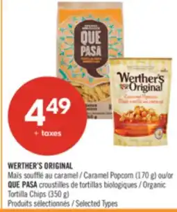 Pharmaprix WERTHER'S ORIGINAL Caramel Popcorn (170 g) or Organic Tortilla Chips (350 g) offer