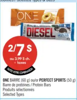 Pharmaprix ONE BARRE (60 g) or PERFECT SPORTS (50 g) Protein Bars offer